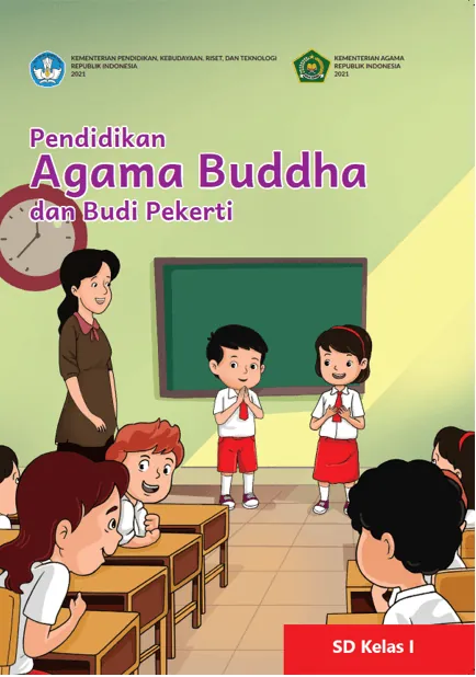 Pendidikan Agama Buddha dan Budi Pekerti untuk SD Kelas I